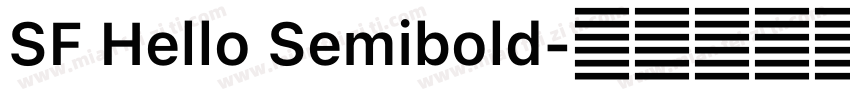 SF Hello Semibold字体转换